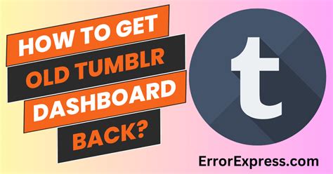 How to get old tumblr dashboard back. Things To Know About How to get old tumblr dashboard back. 